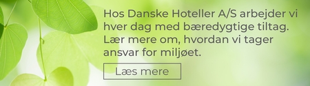 danske hoteller bæredygtighed